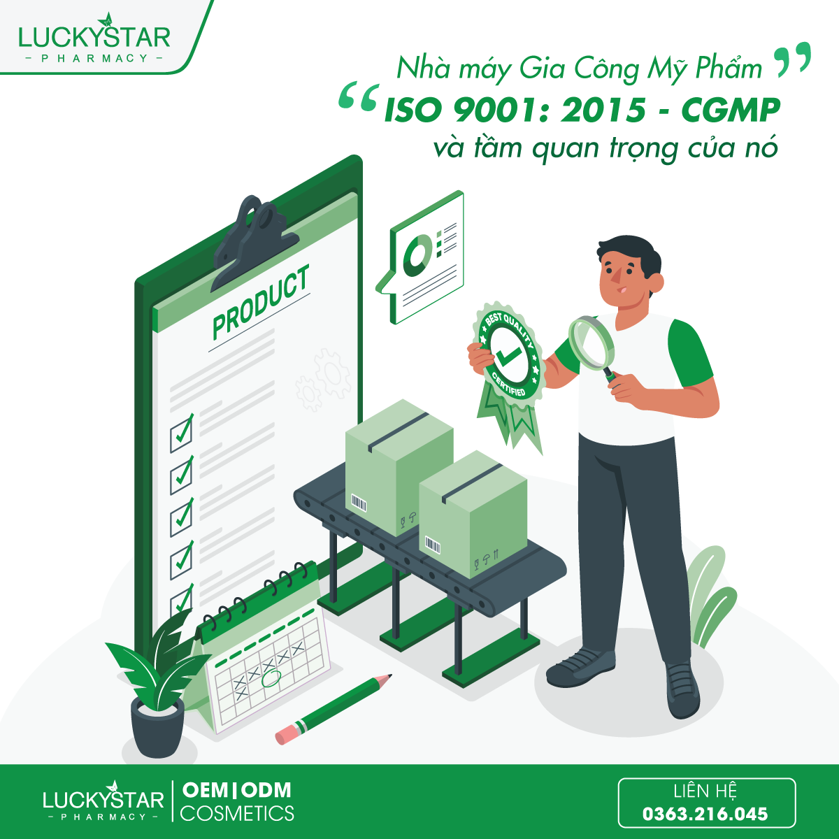 NHÀ MÁY GIA CÔNG MỸ PHẨM ĐẠT CHUẨN CGMP - ISO 9001:2015