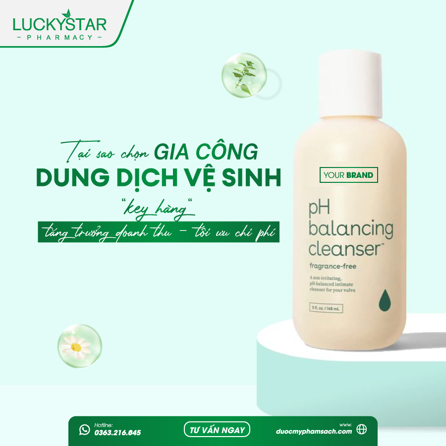 TẠI SAO NÊN TÌM ĐƠN VỊ GIA CÔNG DUNG DỊCH VỆ SINH PHỤ NỮ 